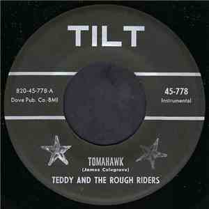 Teddy and The Rough Riders - Tomahawk / Thunder Head album