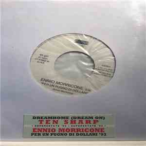Ten Sharp / Ennio Morricone - Dreamhome (Dream On) / Per Un Pugno Di Dollari album