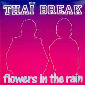 Thaï Break - Flowers In The Rain album