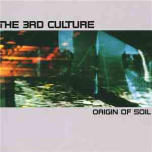 The 3rd Culture - Origin Of Soil album