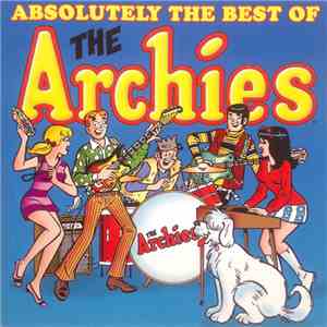 The Archies - Absolutely The Best Of The Archies album