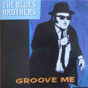 The Blues Brothers - Groove Me album