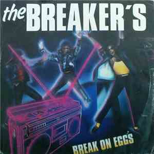 The Breaker's - Break On Eggs album
