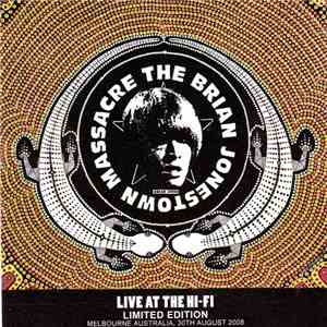 The Brian Jonestown Massacre - Live At The Hi-Fi album