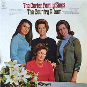 The Carter Family - The Carter Family Sings The Country Album album