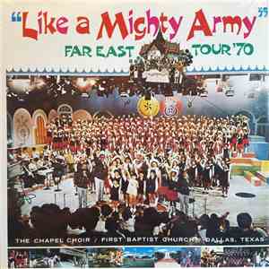 The Chapel Choir - Like A Mighty Army album