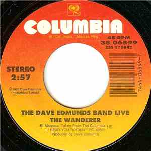 The Dave Edmunds Band Live - The Wanderer / Information album