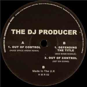 The DJ Producer - Out Of Control / Defending The Title album