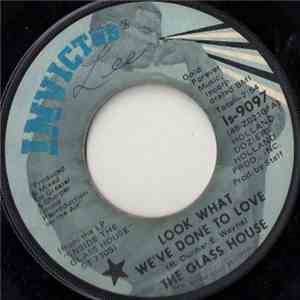 The Glass House - Look What We've Done To Love album