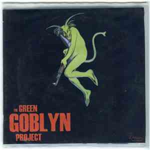 The Green Goblyn Project - Earth Must Be Destroyed album