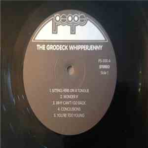 The Grodeck Whipperjenny - The Grodeck Whipperjenny album