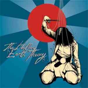 The Hollow Earth Theory - Hanging Of The Followers album