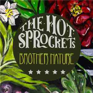 The Hot Sprockets - Brother Nature album