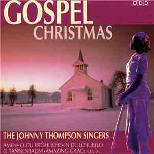 The Johnny Thompson Singers - Gospel Christmas album