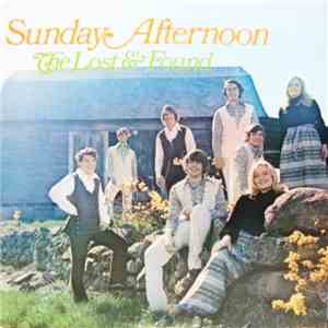 The Lost & Found  - Sunday Afternoon album