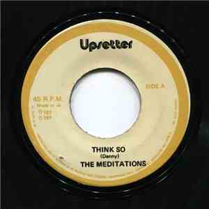 The Meditations - Think So album