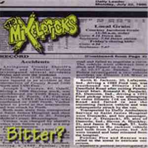The Mixelpricks - Bitter? album