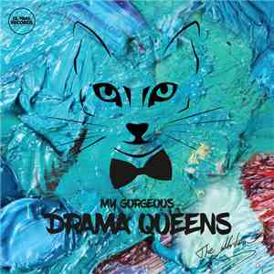 The Motans - My Gorgeous Drama Queens album