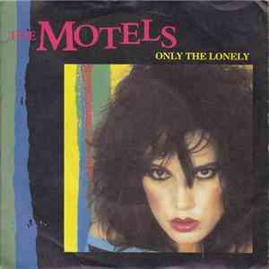 The Motels - Only The Lonely album
