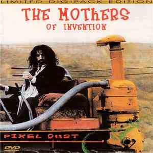 The Mothers Of Invention - Pixel Dust album