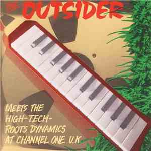 The Outsider Meets The High-Tech Roots Dynamics - At Channel One UK album