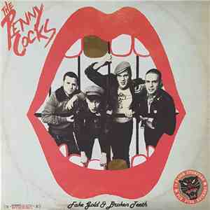 The Penny Cocks - Fake Gold & Broken Teeth album