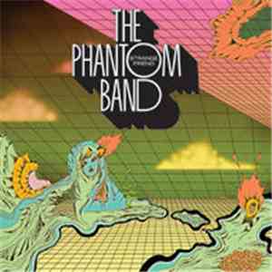 The Phantom Band - Strange Friend album