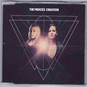 The Pierces - Creation album
