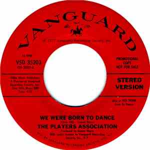 The Players Association - We Were Born To Dance album