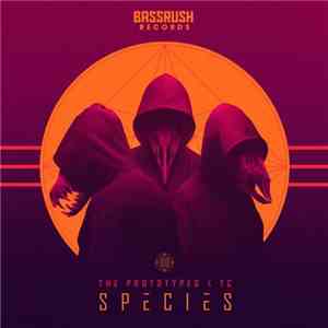 The Prototypes X T.C.  - Species album