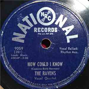 The Ravens  - How Could I Know / I Don't Know Why album