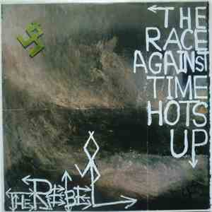 The Rebel  - The Race Against Time Hots Up album