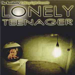 The Residents - Lonely Teenager album