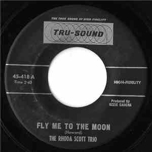 The Rhoda Scott Trio - Fly Me To The Moon / In My Little Corner Of The World album