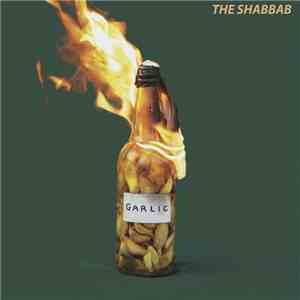 The Shabbab - Garlic album