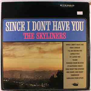 The Skyliners - Since I Don't Have You album
