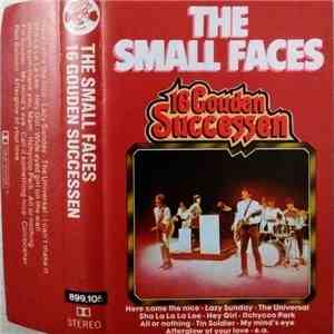 The Small Faces - 16 Gouden Successen album