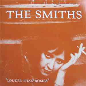 The Smiths - Louder Than Bombs album