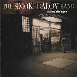 The Smokedaddy Band - Featuring Billy Flynn album