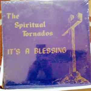 The Spiritual Tornados Of Columbus Ohio - It's A Blessing album