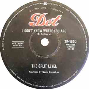 The Split Level - I Don't Know Where You Are album