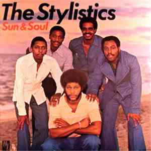 The Stylistics - Sun & Soul album