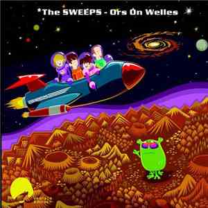 The SWEEPS - Ors On Welles album
