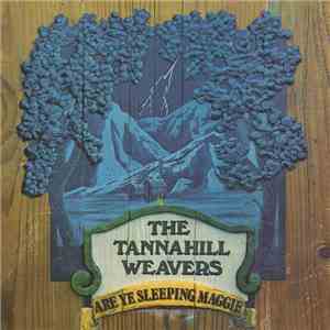 The Tannahill Weavers - Are Ye Sleeping Maggie album