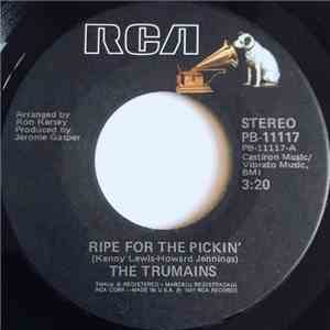 The Trumains - Ripe For The Pickin' album