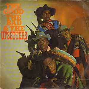 The Upsetters - The Good, The Bad And The Upsetters album