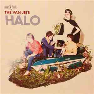 The Van Jets - Halo album