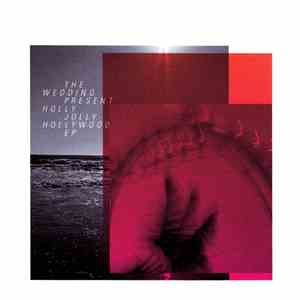 The Wedding Present - Holly Jolly Hollywood EP album