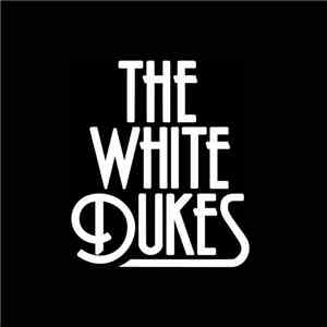 The White Dukes - The White Dukes album