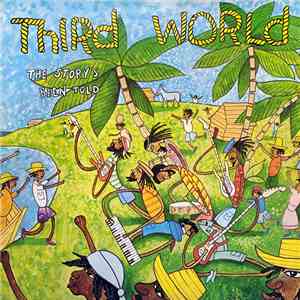 Third World - The Story's Been Told album